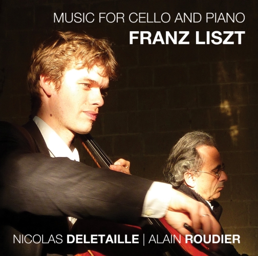 LISZT Music for cello & pianoforte N.Deletaille A.Roudier - CD cover